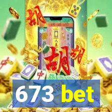 673 bet